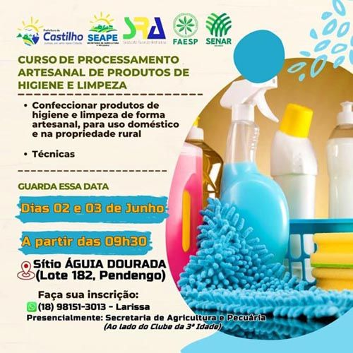 Curso gratuito da Secretaria de Agricultura de Castilho ensina como produzir produtos de higiene e limpeza nos dias 02 e 03 de junho